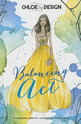 Image for Chloe by Design: Balancing Act Chloe by Design: Balancing Act