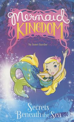 Image for Secrets Beneath the Sea (Mermaid Kingdom) Secrets Beneath the Sea (Mermaid Kingdom)