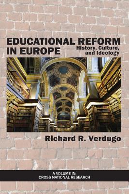 Educational Reform in Europe: History, Culture, and Ideology