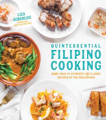 Image for Quintessential Filipino Cooking: 75 Authentic And