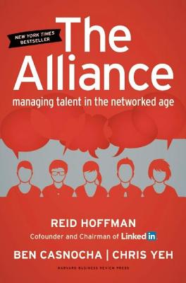 Image for The Alliance: Managing Talent in the Networked Age