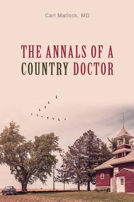 Image for The Annals of a Country Doctor