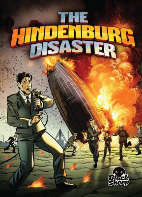 The Hindenburg Disaster (Disaster Stories)