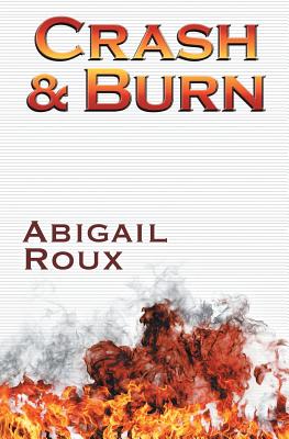 Image for Crash & Burn (Cut & Run) Crash & Burn (Cut & Run)