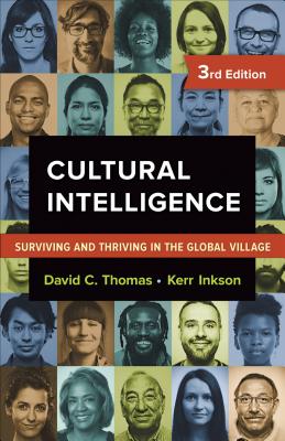 Image for Cultural Intelligence: Surviving and Thriving in the Global Village