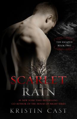 Scarlet Rain: The Escaped - Book Two (The Escaped Series, 2)