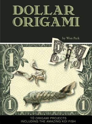 Image for Dollar Origami (Mass Market Origami Books) Dollar Origami (Mass Market Origami Books)