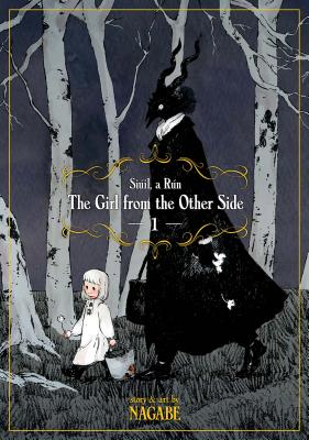 Girl from the Other Side: Siil, a Rn Vol. 1