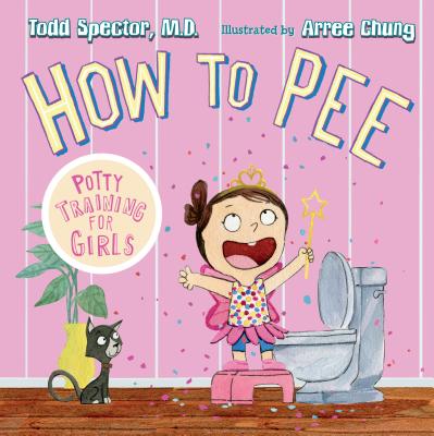 Image for How to Pee: Potty Training for Girls