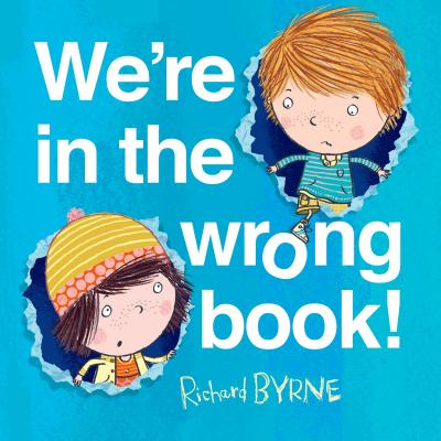 Image for We're in the wrong book! We're in the wrong book!
