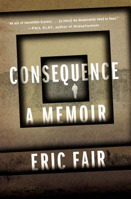 Consequence A Memoir