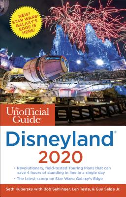 Unofficial Guide to Disneyland 2020