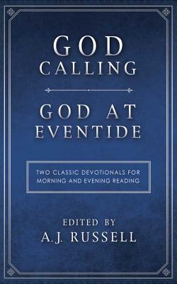 Image for God Calling/God at Eventide:  Two Classic Devotionals, for Morning and Evening Reading
