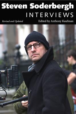 Steven Soderbergh: Interviews, Revised and Updated (Conversations with Filmmakers Series) Image for Steven Soderbergh: Interviews, Revised and Updated (Conversations with Filmmakers Series)