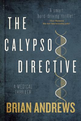 Calypso Directive: A Medical Thriller