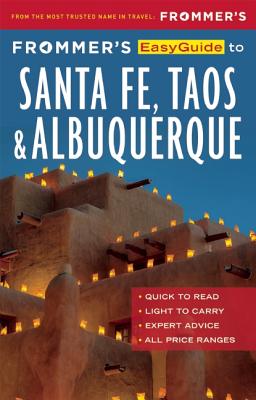 Image for FROMMER'S EASYGUIDE TO SANTA FE, TAOS & ALBUQUERQUE