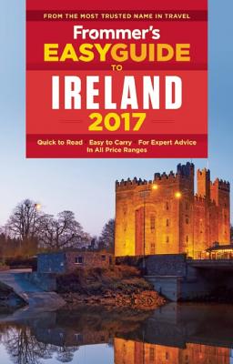 Image for Frommer's EasyGuide to Ireland 2017 (Easy Guides) Frommer's EasyGuide to Ireland 2017 (Easy Guides)