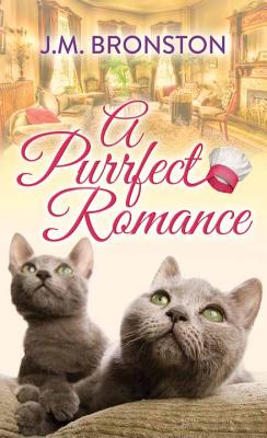Image for A Purrfect Romance A Purrfect Romance