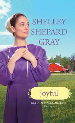 Joyful: Return to Sugarcreek