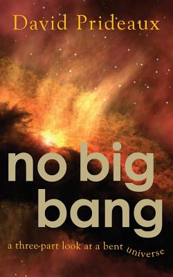 No Big Bang: A Three-Part Look at a Bent Universe