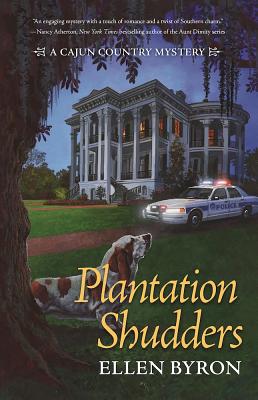 Plantation Shudders (A Cajun Country Mystery)