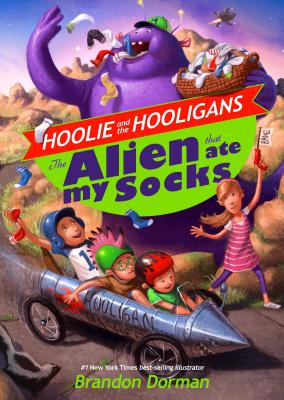The Alien That Ate My Socks (Hoolie and the Hooligans)