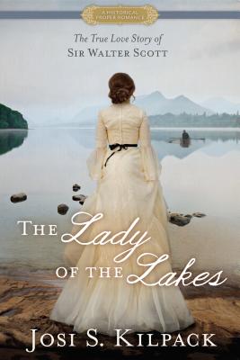 The Lady of the Lakes (Historical Proper Romance)