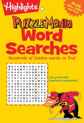 Image for Word Searches: Hundreds of hidden words to find (Highlights Puzzlemania Puzzle Pads) Word Searches: Hundreds of hidden words to find (Highlights Puzzlemania Puzzle Pads)