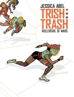 Image for Trish Trash #1: Rollergirl of Mars
