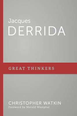 Image for Jacques Derrida (Great Thinkers)