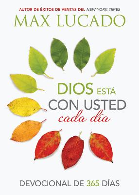 Dios est con usted cada dIa: Devocional de 365 das (Spanish Edition)