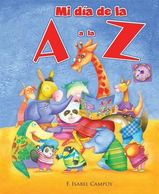 Image for Mi da de la A a la Z (Spanish Edition) Mi da de la A a la Z (Spanish Edition)