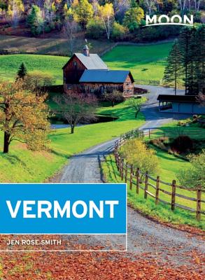 Image for Moon Vermont (Moon Handbooks) Moon Vermont (Moon Handbooks)
