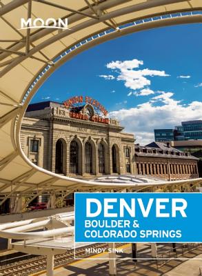 Moon Denver, Boulder & Colorado Springs