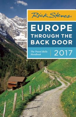 Image for Rick Steves Europe Through the Back Door 2017 Rick Steves Europe Through the Back Door 2017
