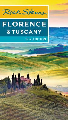 Image for Rick Steves Florence & Tuscany Rick Steves Florence & Tuscany