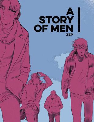 Image for A Story of Men A Story of Men