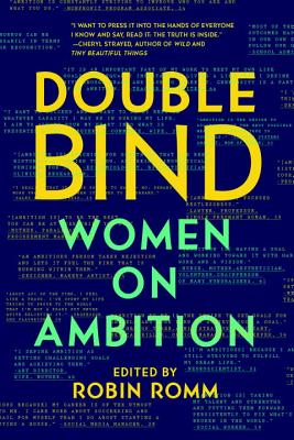 Image for Double Bind: Women on Ambition
