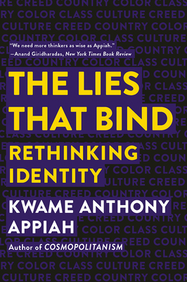 Lies That Bind: Rethinking Identity