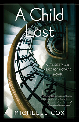 A Child Lost (A Henrietta and Inspector Howard Series)