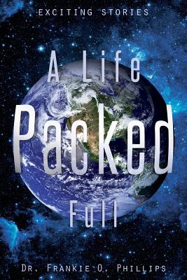 A Life Packed Full