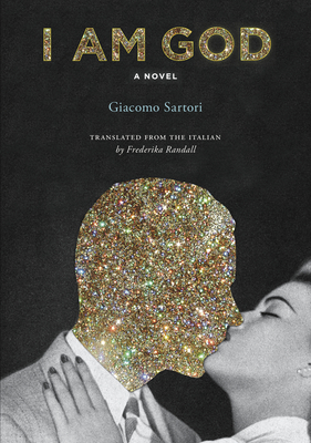 Image for I Am God: A Novel I Am God: A Novel