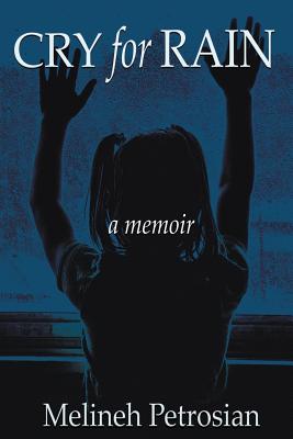Image for Cry for Rain: A Memoir Cry for Rain: A Memoir