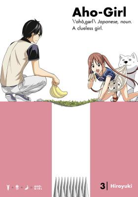 Image for Aho-Girl 3: A Clueless Girl (Ahogaru: Clueless Girl)