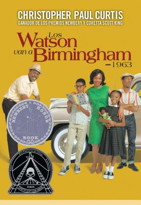 Image for Los Watson Van a Birmingham-1963 (Spanish Edition) Los Watson Van a Birmingham-1963 (Spanish Edition)