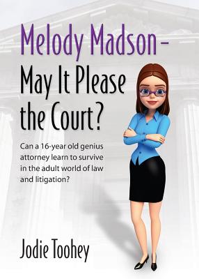 Melody Madson - May It Please the Court