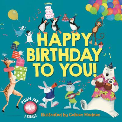 Image for Happy Birthday to You! Happy Birthday to You!