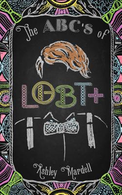 Image for The ABC's of LGBT: Helping You Become the Best YOU