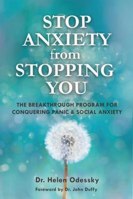 Image for Stop Anxiety from Stopping You: The Breakthrough Program For Conquering Panic and Social Anxiety (Gift for women) (What's Stopping You) Stop Anxiety from Stopping You: The Breakthrough Program For Conquering Panic and Social Anxiety (Gift for women) (What's Stopping You)