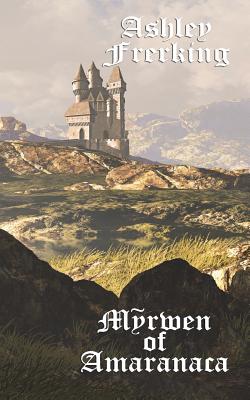Myrwen of Amaranaca